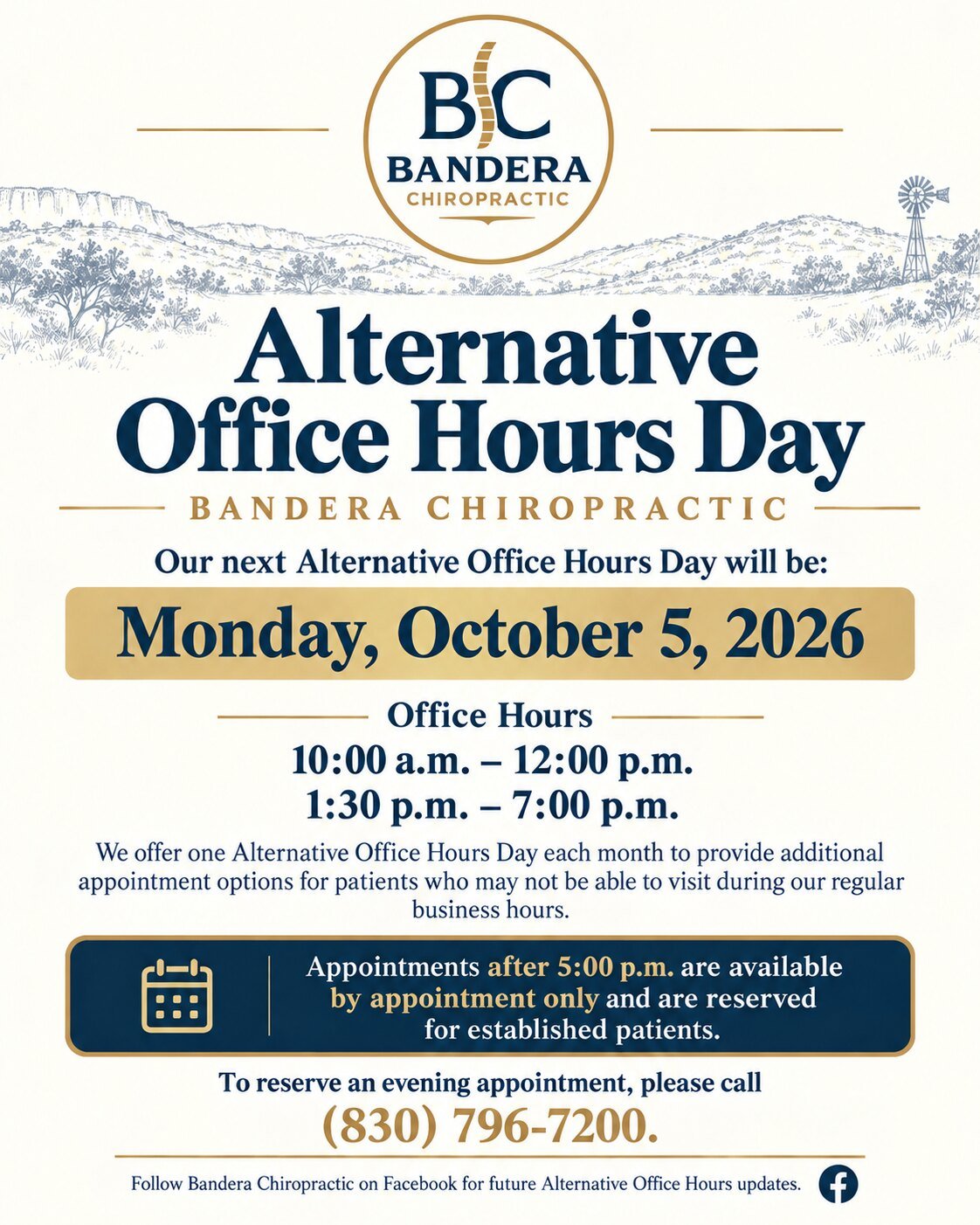 Alternative Office Hours Day flyer for Bandera Chiropractic: Monday, October 5, 2026, 10:00 a.m. to 12:00 p.m. and 1:30 p.m. to 7:00 p.m. Appointments after 5:00 p.m. are by appointment only and are reserved for established patients. To reserve an evening appointment, please call (830) 796-7200.